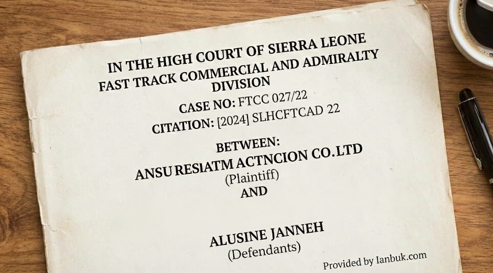Ansu Real Estate and Construction Co. Ltd v Alusine Janneh (FTCC 027/24) [2025] SLHCFTCAD 2,